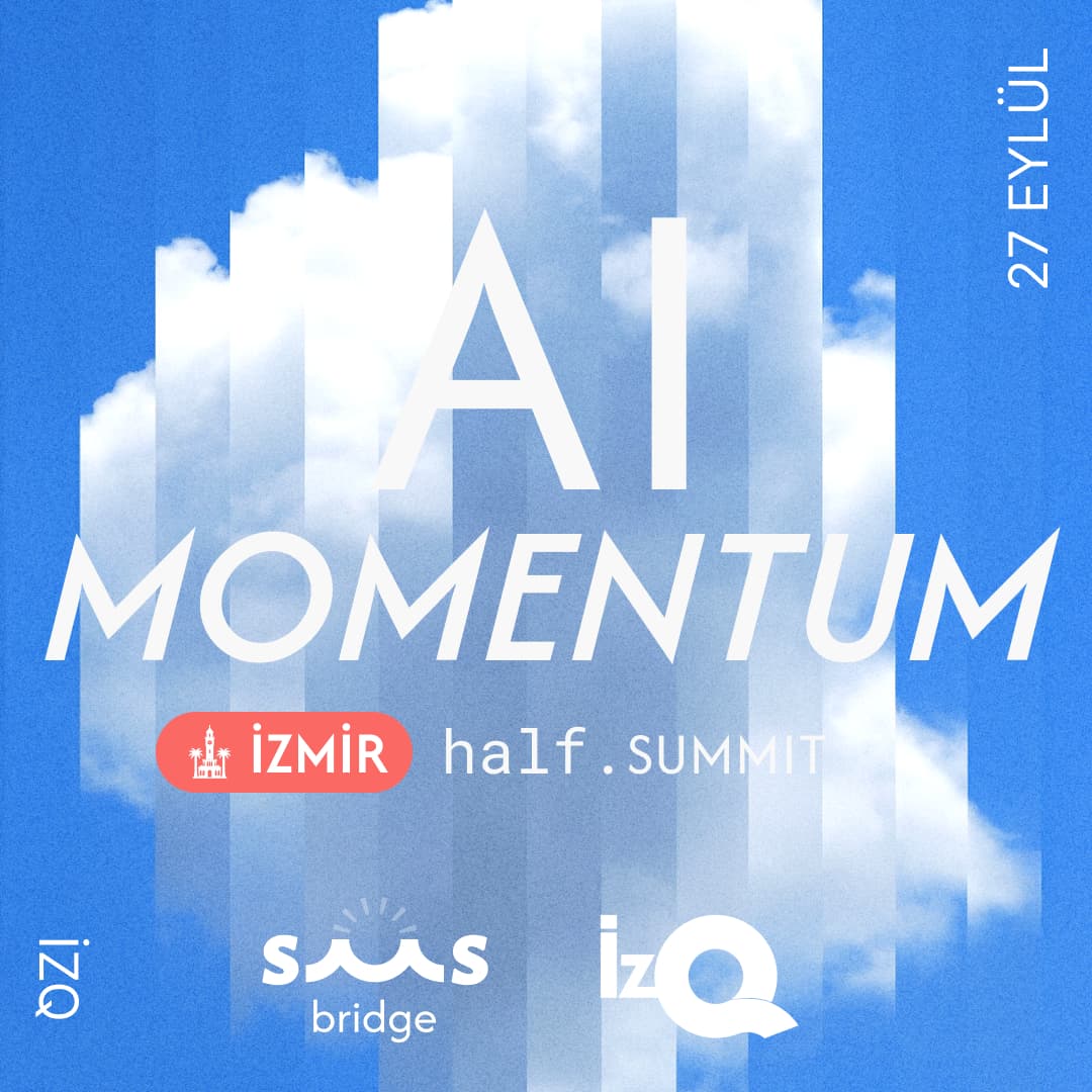 AI Momentum İzmir Half Summit
