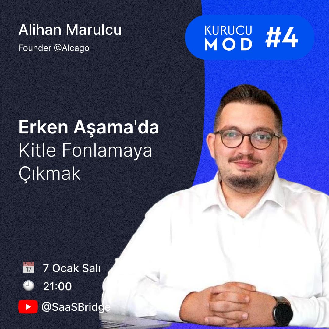 Erken Aşama'da Kitle Fonlamaya Çıkmak