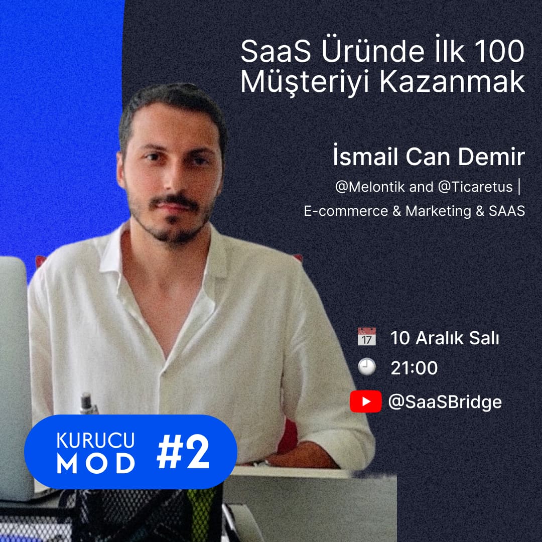 SaaS Üründe İlk 100 Müşteriyi Kazanmak
